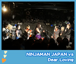 NINJAMAN JAPAN vs Dear Loving